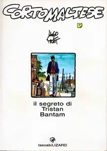 CORTO MALTESE N°002 - Il segreto di Tristan Bantam
