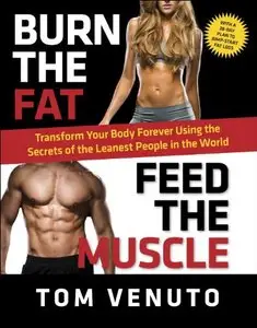 Burn the Fat, Feed the Muscle (repost)