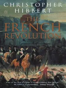 French Revolution by Christopher Hibbert