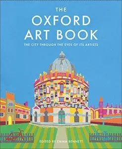 The Oxford Art Book: The City Through the Eyes of Its Artists