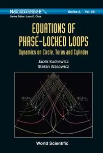 Equations of Phase-Locked Loops: Dynamics on the Circle, Torus and Cylinder