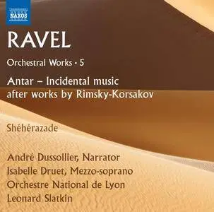 Leonard Slatkin - Ravel: Orchestral Works, Vol. 5 (2017)