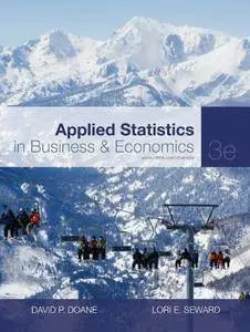 Applied Statistics in Business and Economics, 3 edition (repost)