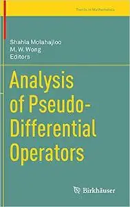 Analysis of Pseudo-Differential Operators (repost)