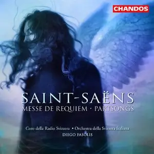 Diego Fasolis, Orchestra della Svizzera Italiana - Camille Saint-Saens: Messe de Requiem; Partsongs (2004)