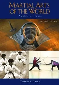 Martial Arts of the World: An Encyclopedia [Repost]