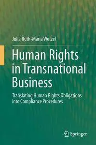Human Rights in Transnational Business