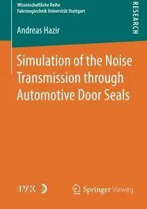 Simulation of the Noise Transmission through Automotive Door Seals