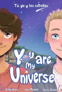 You Are My Universe: Tú, yo y las estrellas