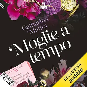 «Moglie a tempo» by Catharina Maura