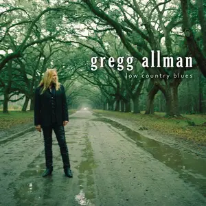 Gregg Allman - Low Country Blues (2011) (Repost)