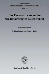 Das Parteienspektrum im wiedervereinigten Deutschland