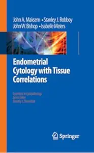 Endometrial Cytology with Tissue Correlations (Repost)