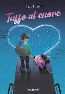 Lia Celi - Tuffo al cuore