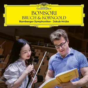 BRUCH & KORNGOLD - Bomsori Bamberger Symphoniker  Jakub Hrůša (2025) [Official Digital Download 24/96]