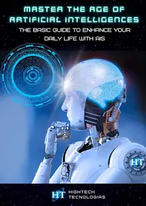 Master the Age of Artificial Intelligences