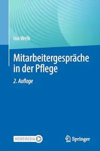 Mitarbeitergespräche in der Pflege, 2. Auflage