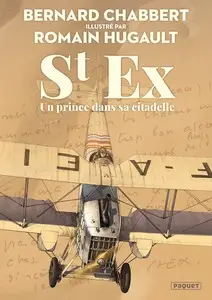 St ex, un prince dans sa citadelle - One shot