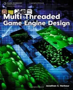 Multi-Threaded Game Engine Design (repost)