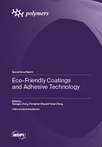 Eco-Friendly Coatings and Adhesive Technology