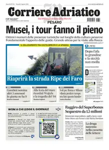 Corriere Adriatico Pesaro - 2 Agosto 2024