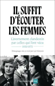 Il suffit d'écouter les femmes - Léa Veinstein