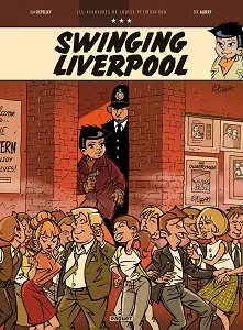 Louise Petibouchon - Tome 3 - Swinging Liverpool
