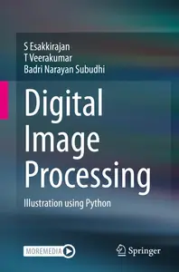 Digital Image Processing: Illustration using Python