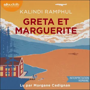 Kalindi Ramphul, "Greta et Marguerite"