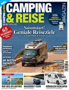 Camping & Reise Magazin N.2 - Frühling 2024