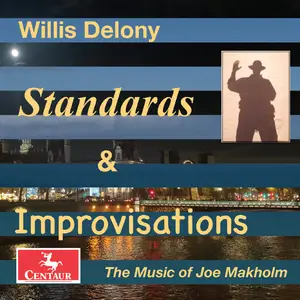 Willis Delony - Joseph Makholm- Standards and Improvisations (2026) [Official Digital Download 24/96]