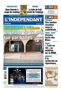 L'Indépendant - 10 Novembre 2024