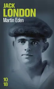 Jack London, "Martin Eden"