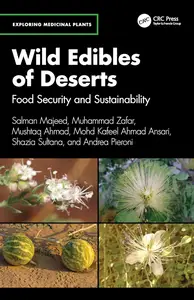 Wild Edibles of Deserts (Exploring Medicinal Plants)