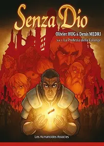 Senza Dio - Volume 1 - La Profezia Della Falange