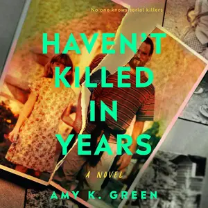 Haven't Killed in Years