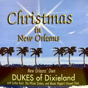The Dukes of Dixieland - Christmas In New Orleans (2025) [Official Digital Download 24/96]