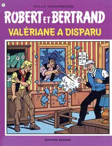 Robert Et Bertrand - Tome 23 - Valeriane A Disparu