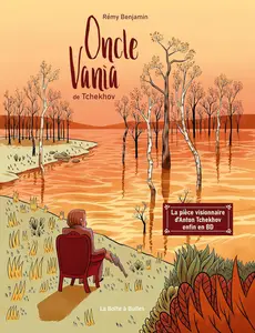 Oncle Vania : D'après Tchekhov