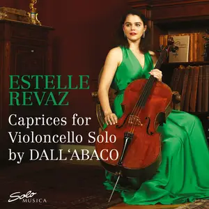 Estelle Revaz - J.M.C. Dall'Abaco- 11 Capricci for Cello (2024) [Official Digital Download 24/96]