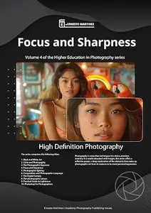 Focus and Sharpness: High-Definition Photography