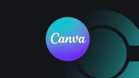 Canva For Beginners: Design Stunning Graphics With Ease