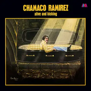 Chamaco Ramirez - Alive And Kicking (Remastered) (1979/2024) [Official Digital Download 24/192]