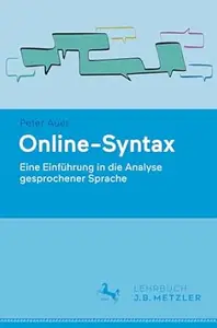 Online-Syntax: Eine Einführung in die Analyse gesprochener Sprache