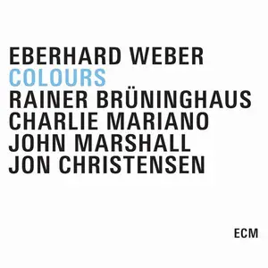 Eberhard Weber - Colours (1976-1980) [3CD] (2009)