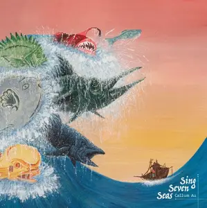 Callum Au - Sing Seven Seas, Vol. 1 (2026) [Official Digital Download 24/48]