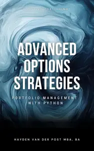 Advanced Options Strategies: Portfolio Management with Python