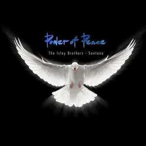 The Isley Brothers & Santana - Power of Peace (2017)