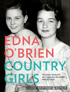 Country girls (Trilogie des filles de la campagne) - Edna O'Brien