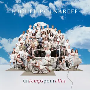 Michel Polnareff - Un temps pour elles (Nouvelle Édition) (2025)